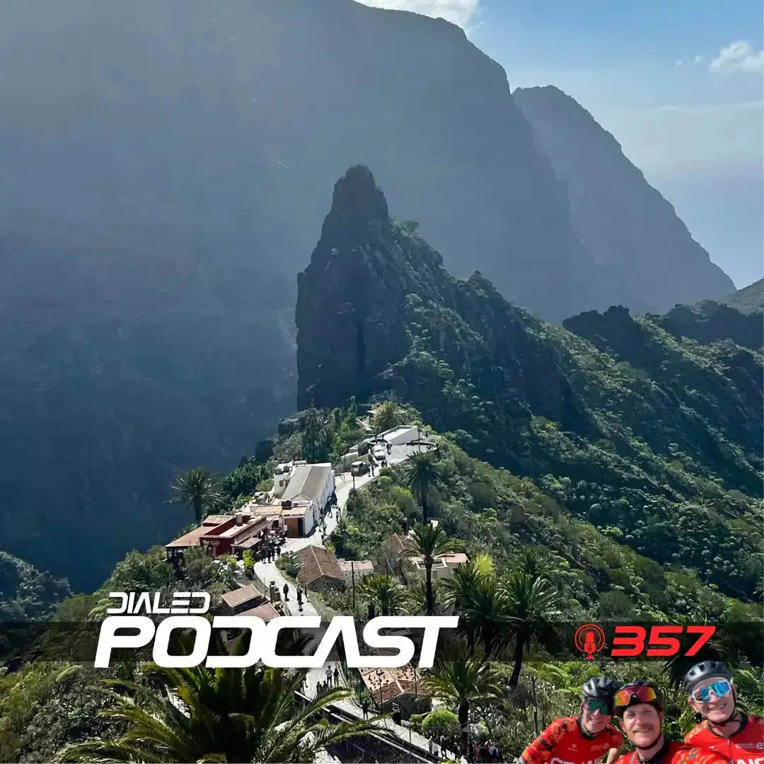 Dialed Podcast 357 - Tenerife & Training Camp Strategies - Dialed Cycling Lab