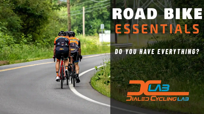 Road Bike Essentials You’ll Want and Need - Dialed Cycling Lab